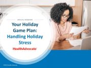 Your Holiday Game Plan: Handling Holiday Stress