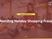 Avoiding Holiday Shopping Fraud Webinar