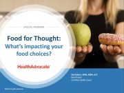 Food for Thought: What's impacting your food choices