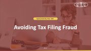 Avoiding Tax Filing Fraud