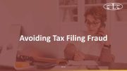 Avoiding Tax Filing Fraud webinar replay